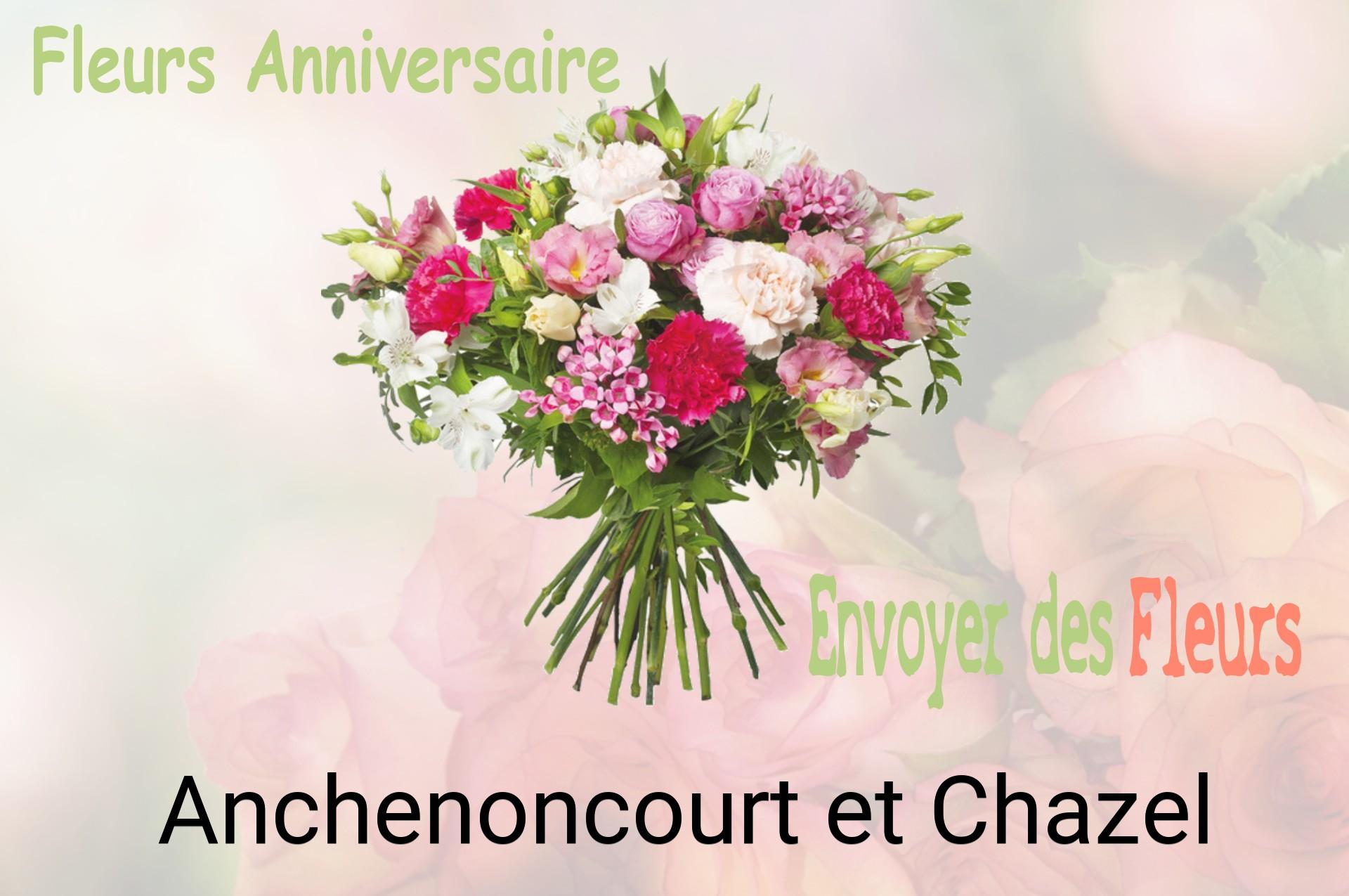 Bouquet de fleurs d’anniversaire livré à Anchenoncourt-et-Chazel