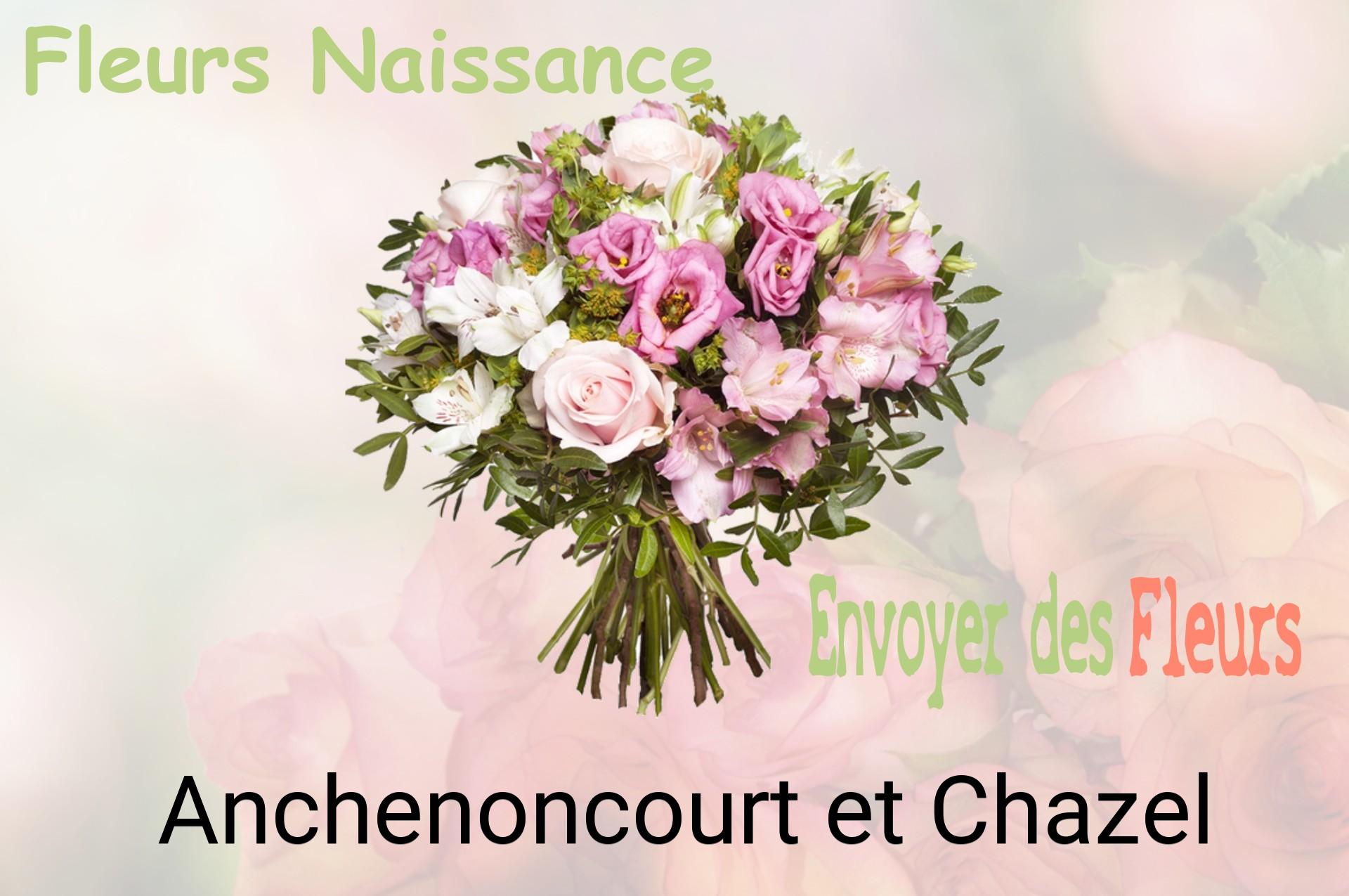 Bouquet de fleurs de naissance livré à Anchenoncourt-et-Chazel